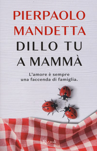 Dillo_Tu_A_Mamma`_-Mandetta_Pierpaolo